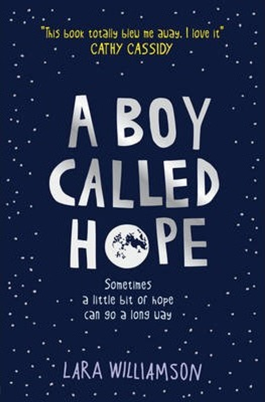 Lara Williamson / A Boy Called Hope