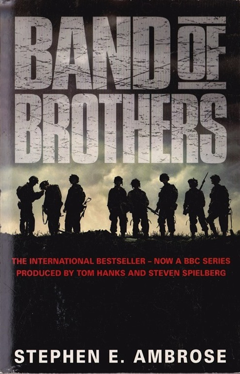 Stephen E. Ambrose / Band of Brothers