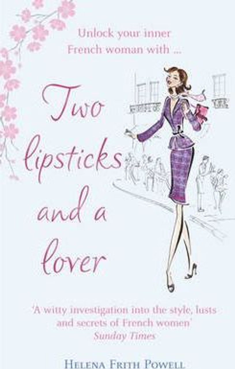 Helena Firth Powel / Two Lipsticks and a Lover