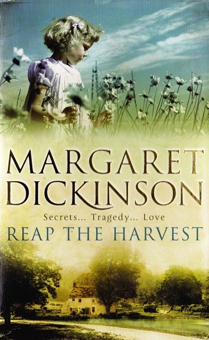 Margaret Dickinson / Reap the Harvest