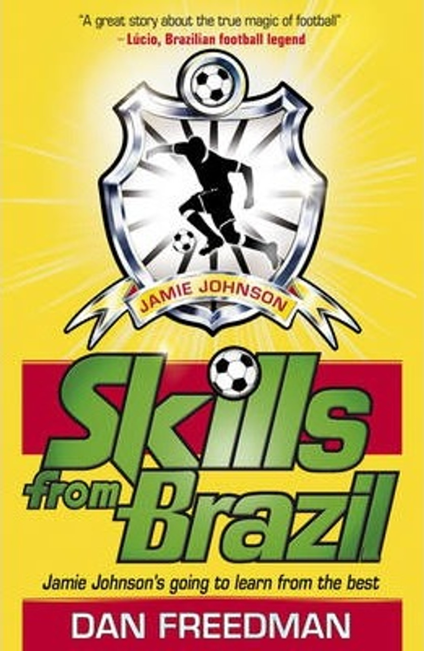Dan Freedman / Skills from Brazil