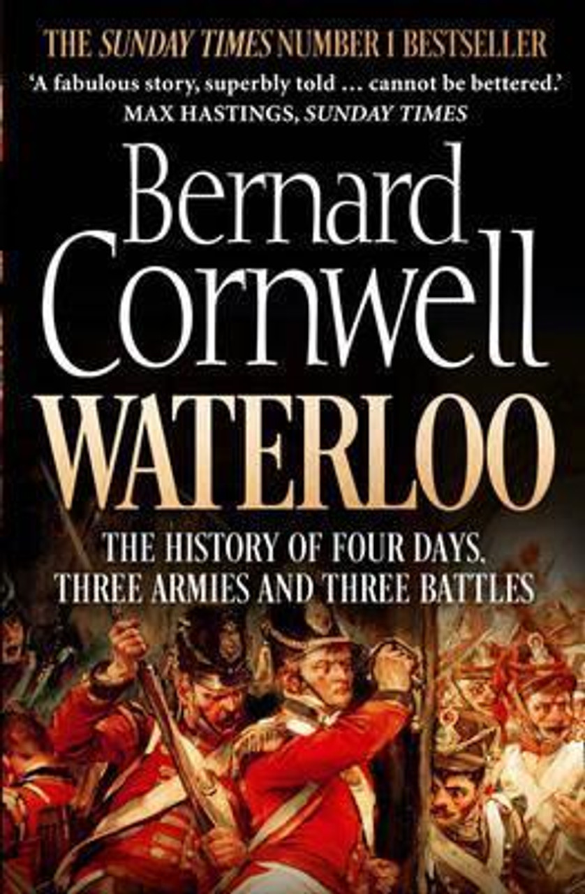 Bernard Cornwell / Waterloo