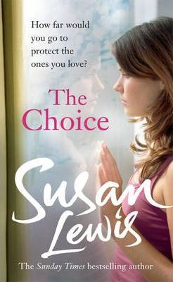 Susan Lewis / The Choice
