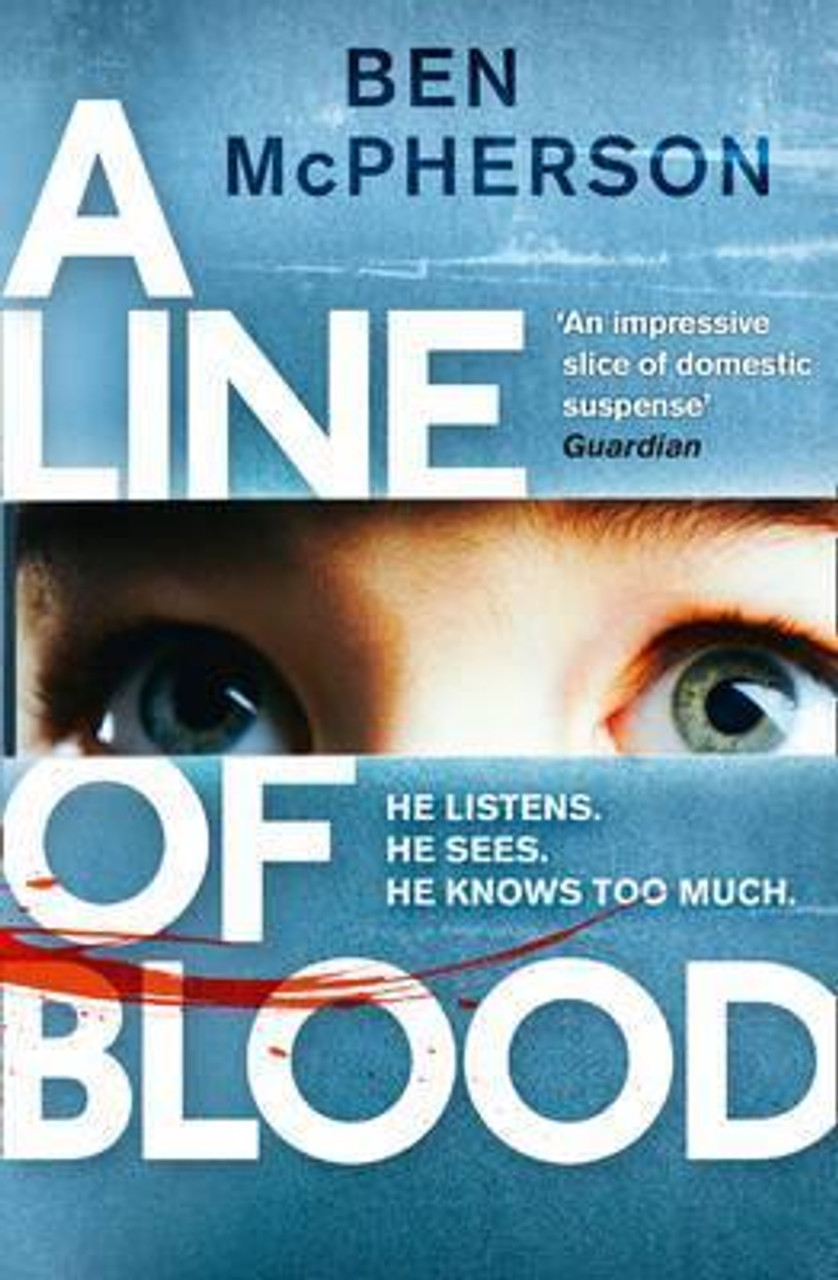 Ben McPherson / A Line of Blood