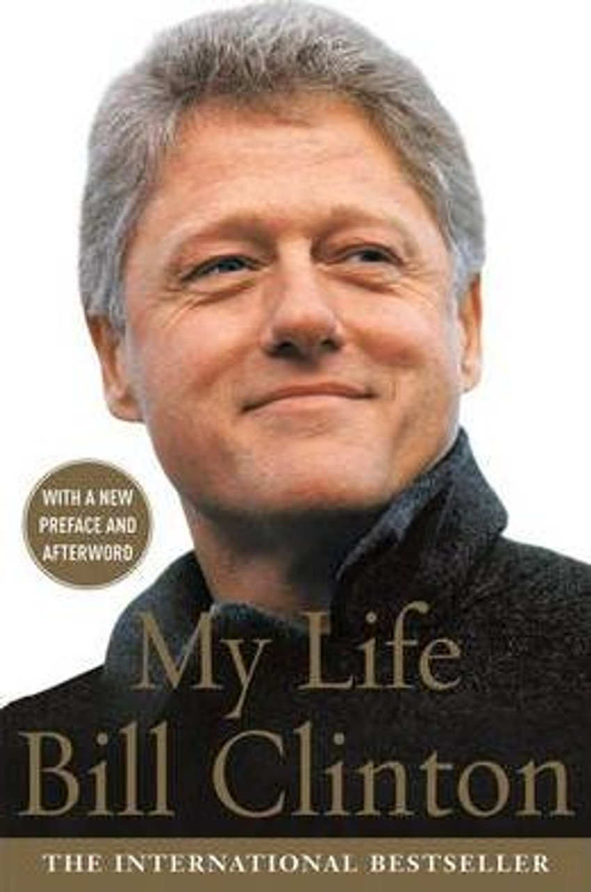 Bill Clinton / My Life