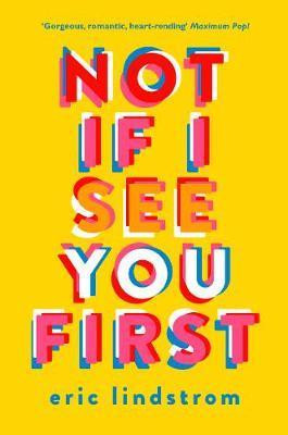 Eric Lindstrom / Not If I See You First