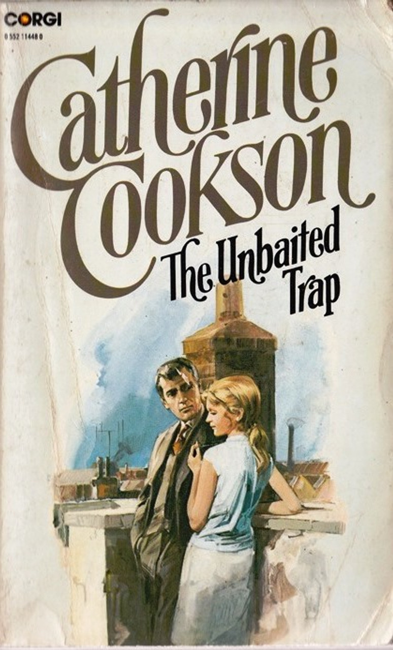 Catherine Cookson / The Unbaited Trap