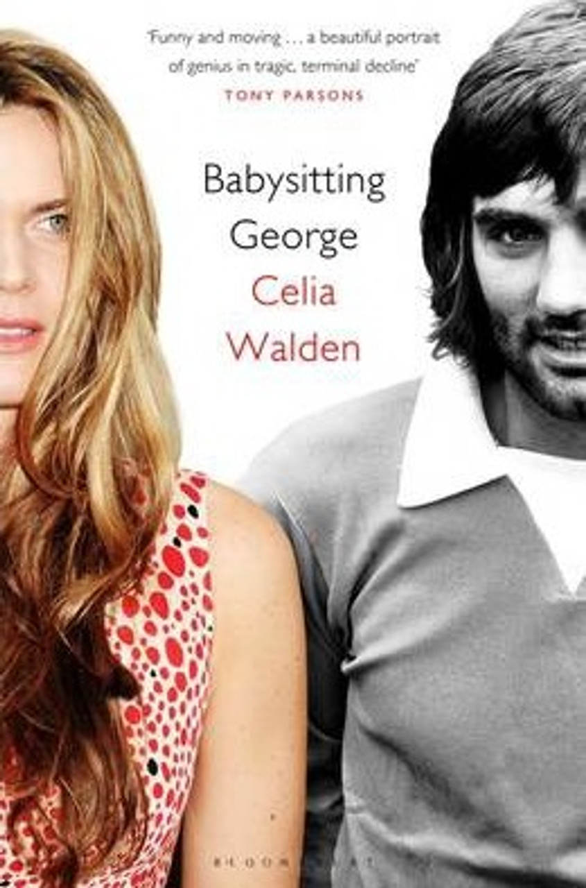 Celia Walden / Babysitting George