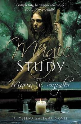 Maria V. Snyder / Magic Study