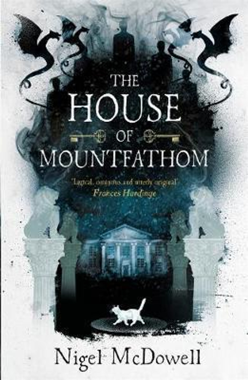 Nigel McDowell / The House of Mountfathom