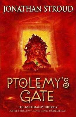 Jonathan Stroud / Ptolemy's Gate - ( Bartimaeus Sequence - Book 3 )