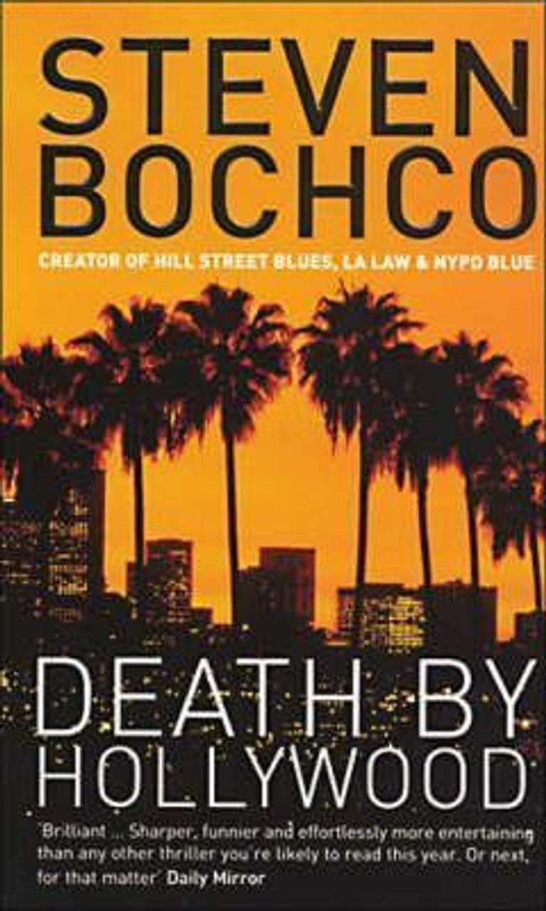 Steven Bochco / Death by Hollywood