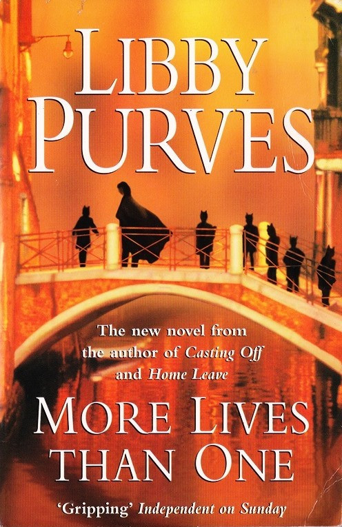 Libby Purves / More Lives Than One