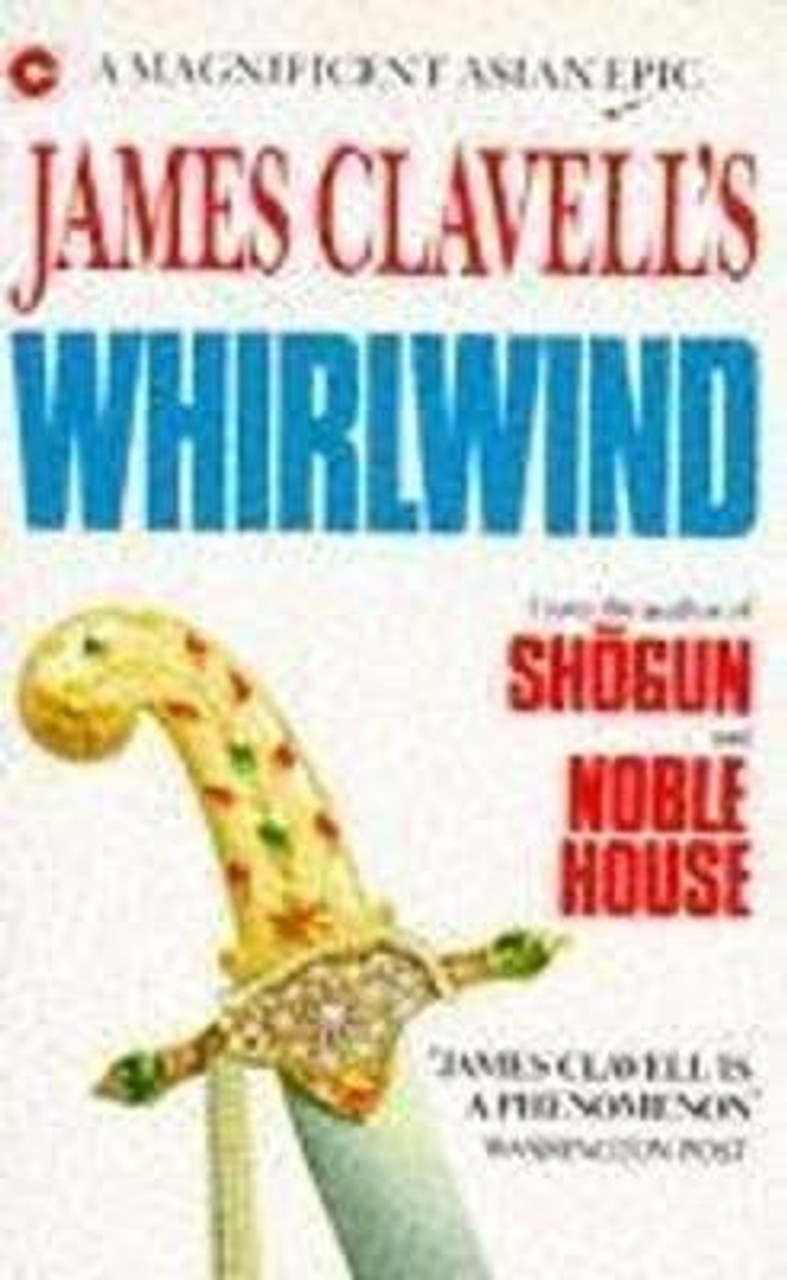 James Clavell / Whirlwind