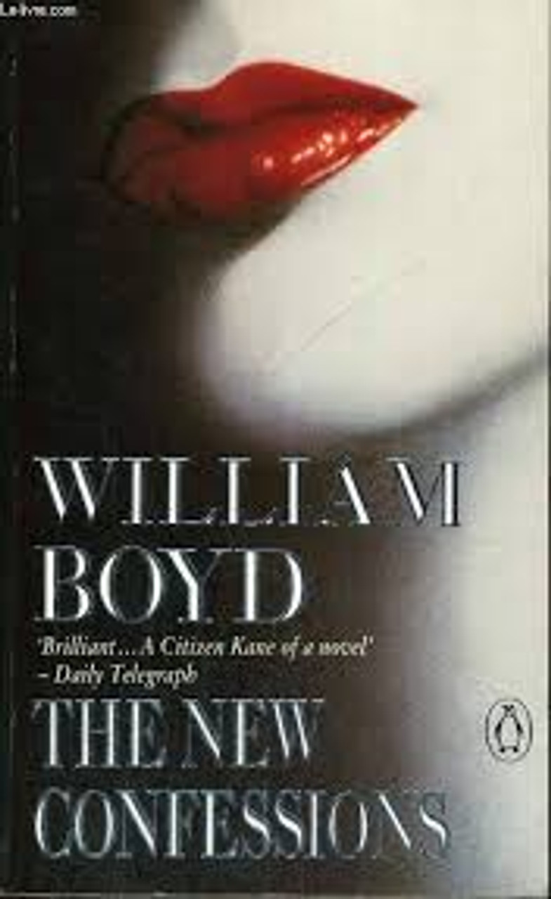 William Boyd / The New Confessions