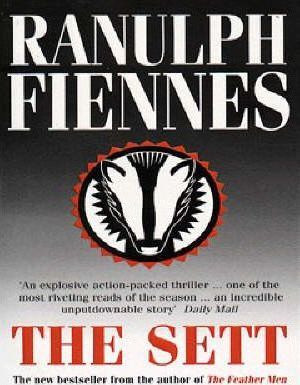 Ranulph Fiennes / The Sett