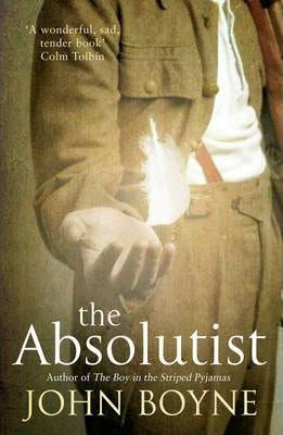 John Boyne / The Absolutist (Large Paperback)