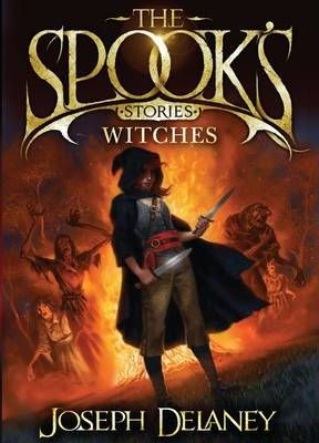 Joseph Delaney / The Spook's Stories: Witches (Hardback) ( Wardstone Series - Short Stories)