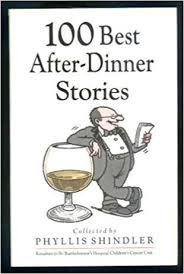 Phyllis Shindler / 100 Best After-dinner Stories (Hardback)