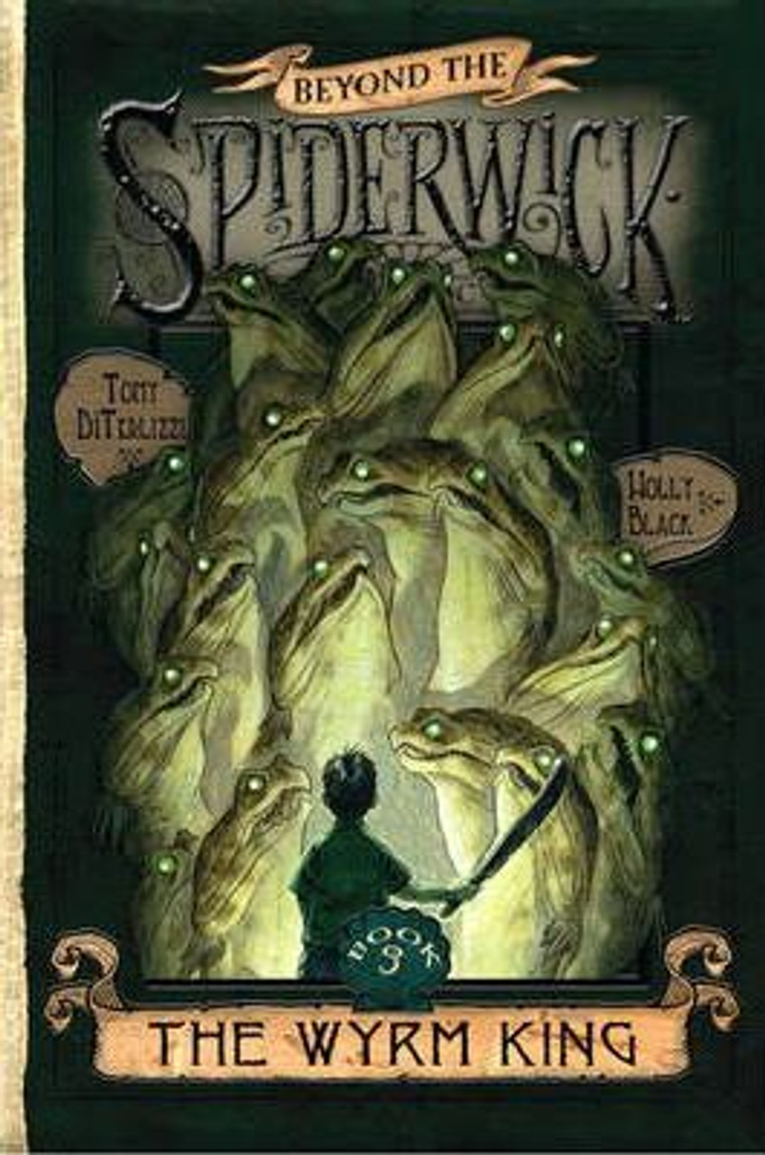 Tony DiTerlizzi / The Wyrm King (Hardback)