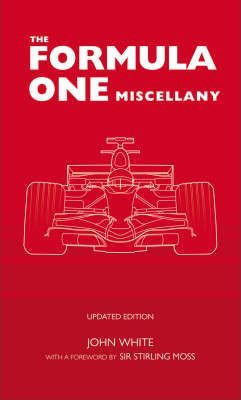 John White / The Formula One Miscellany (Hardback)