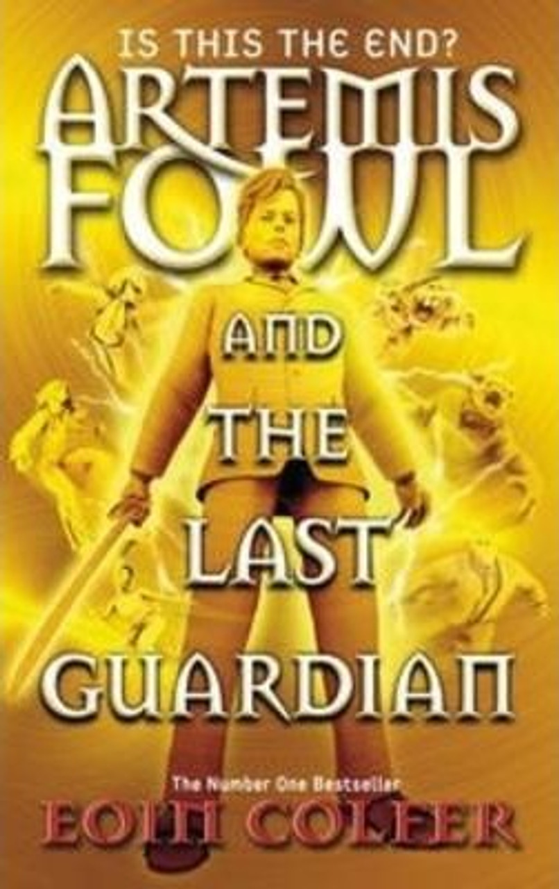 Eoin Colfer / Artemis Fowl and the Last Guardian (Large Paperback) ( Artemis Fowl Book 8)