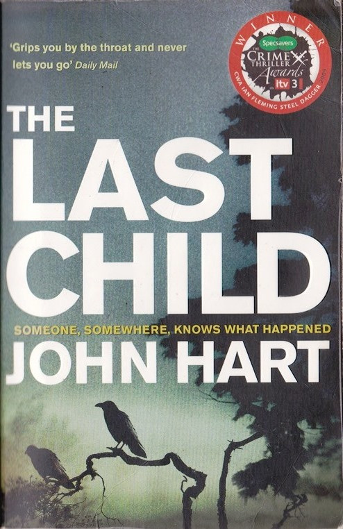John Hart / The Last Child