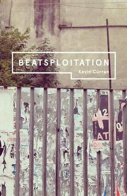 Kevin Curran / Beatsploitation (Large Paperback)