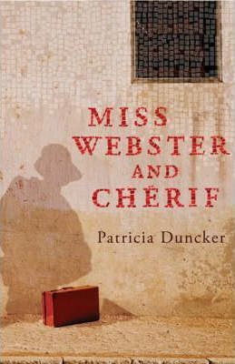 Patricia Dunker / Miss Webster and Cherif (Large Paperback)