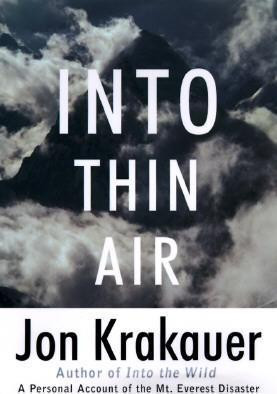 Jon Krakauer / Into Thin Air : A Personal Account of the Mount Everest Disaster (Hardback)