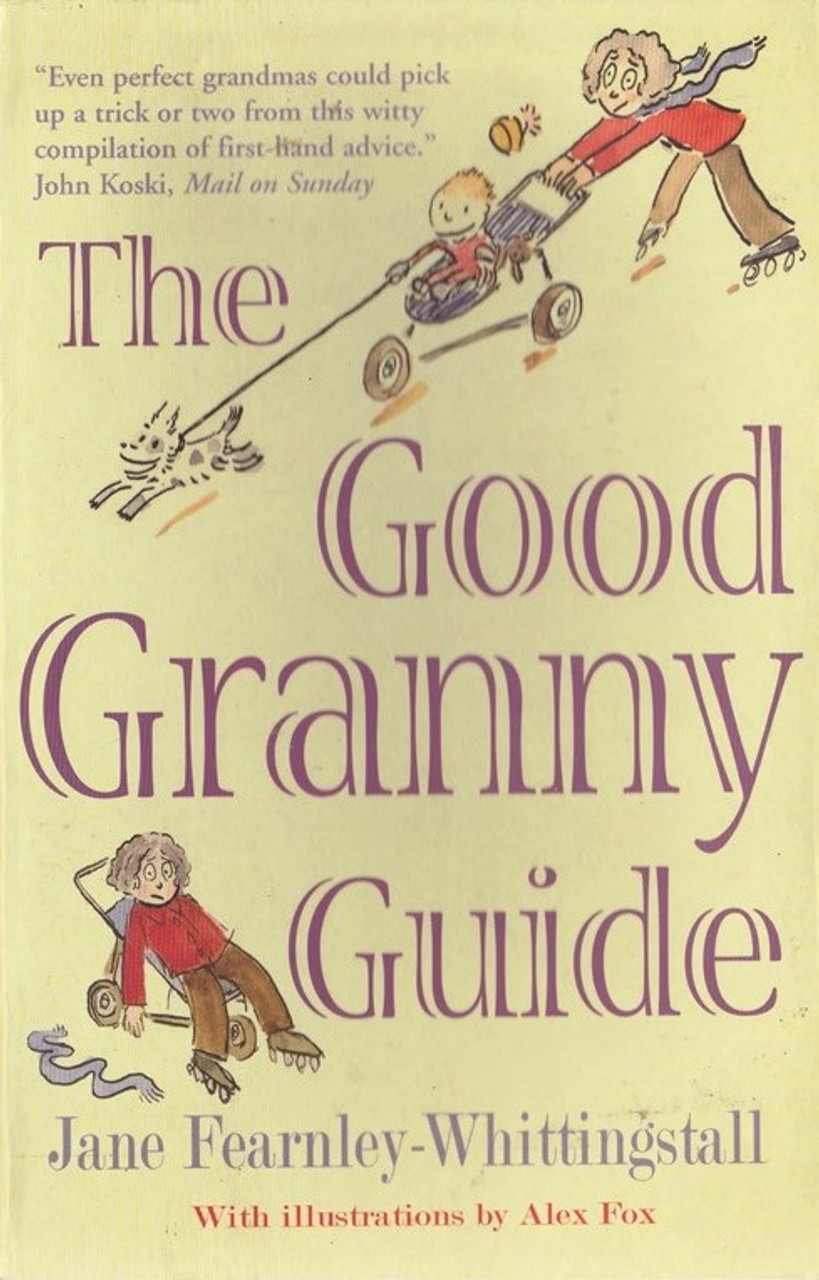 Fearnley-Whittingstall / The Good Granny Guide
