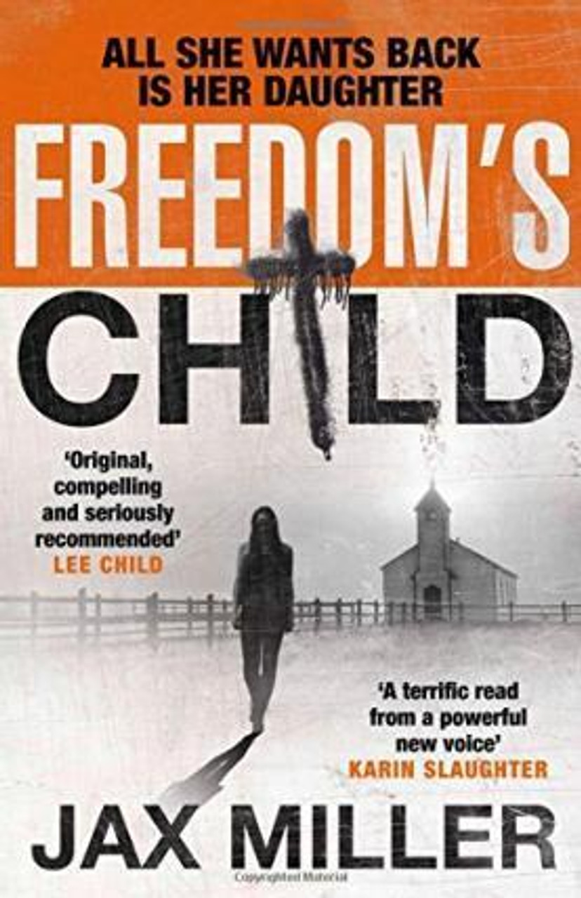 Jax Miller / Freedom's Child (Hardback)