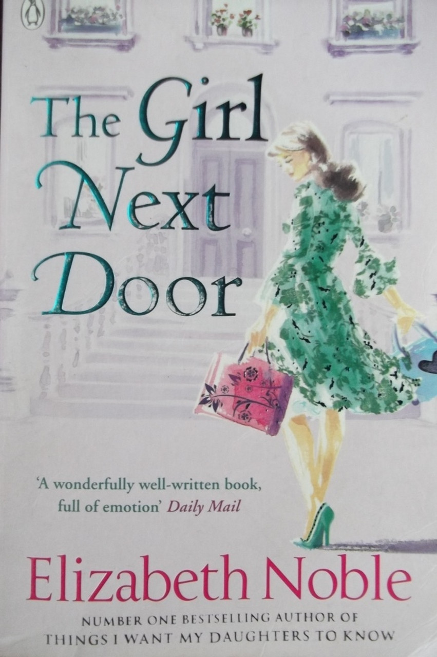 Elizabeth Noble / The Girl Next Door