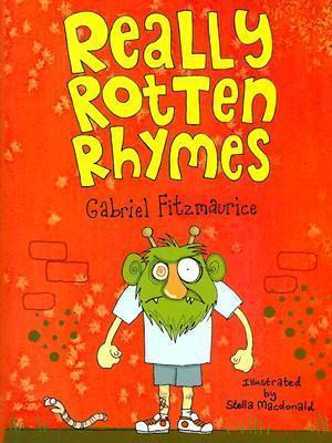 Gabriel Fitzmaurice / Really Rotten Rhymes