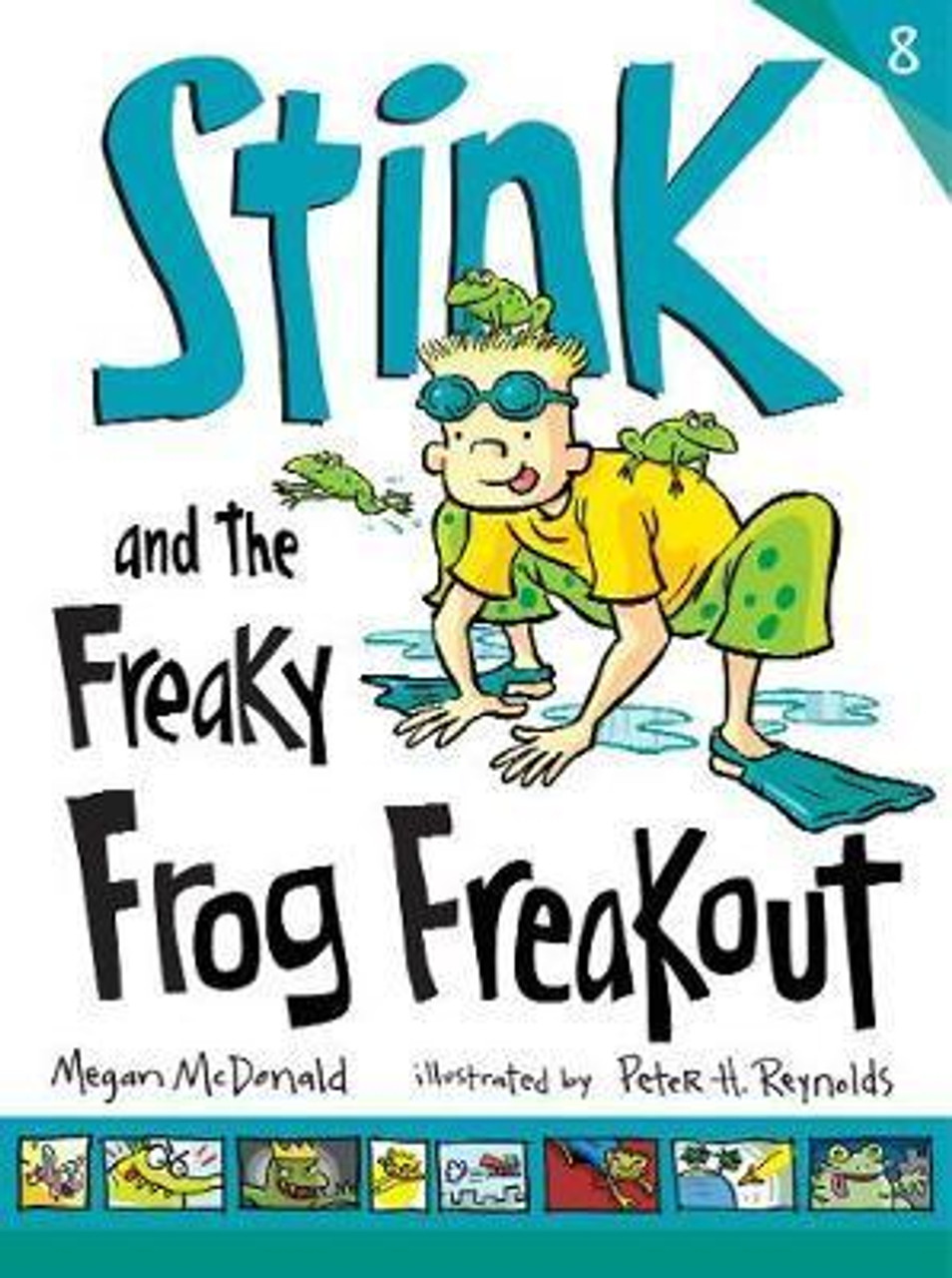 Megan McDonald / Stink and the Freaky Frog Freakout