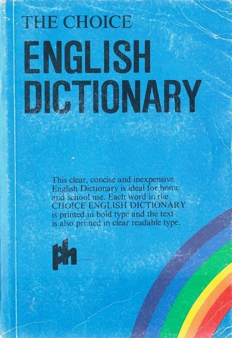 The Choice English Dictionary