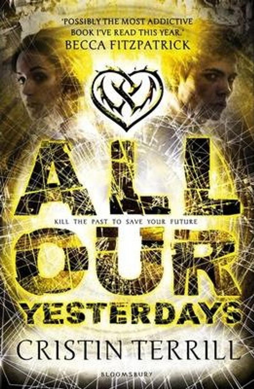 Cristin Terrill / All Our Yesterdays