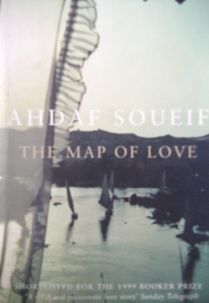 Ahdaf Soueif / The Map Of Love