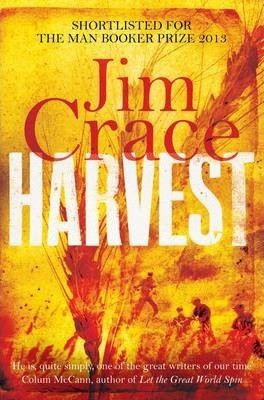 Jim Crace / Harvest