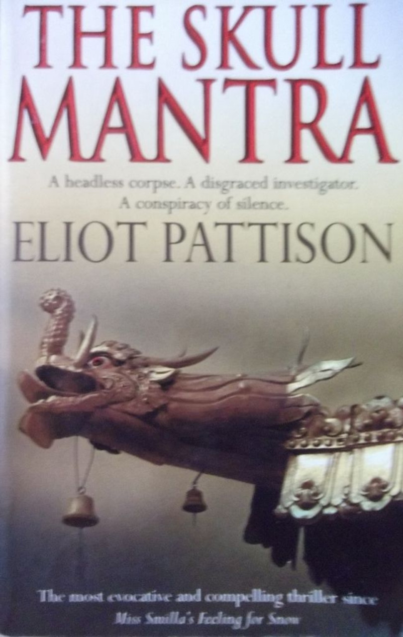 Eliot Pattison / The Skull Mantra