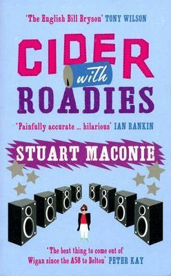 Stuart Maconie / Cider With Roadies