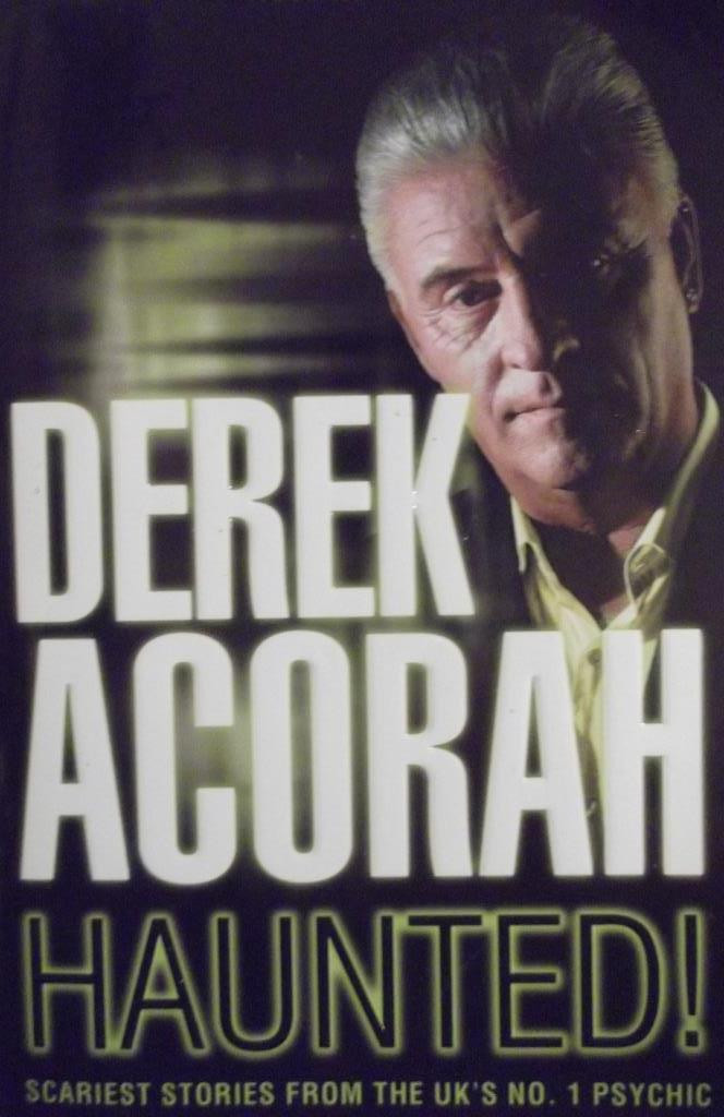 Derek Acorah / Haunted