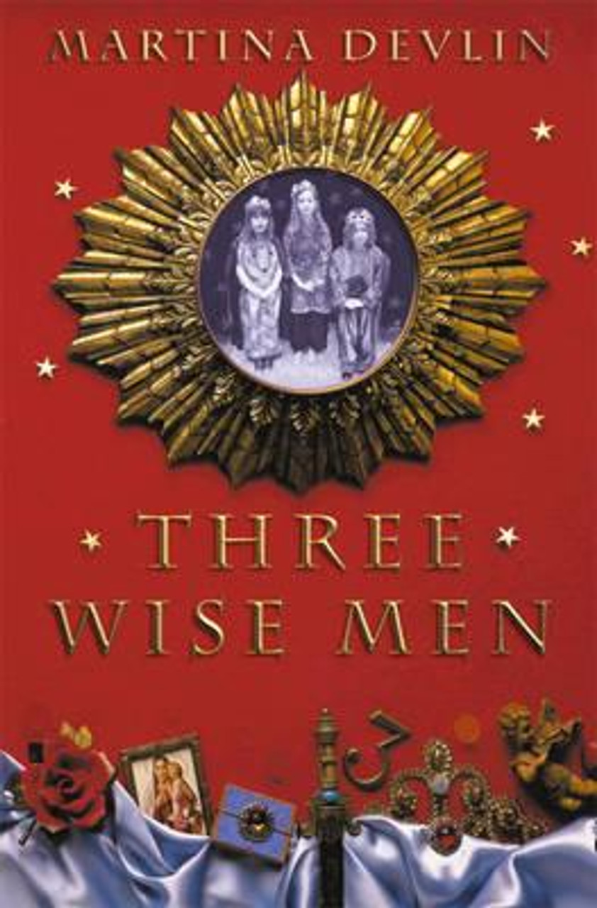 Martina Devlin / Three Wise Men