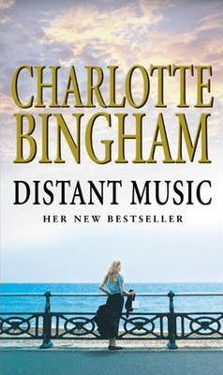 Charlotte Bingham / Distant Music