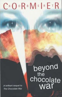 Robert Cormier / Beyond the Chocolate War