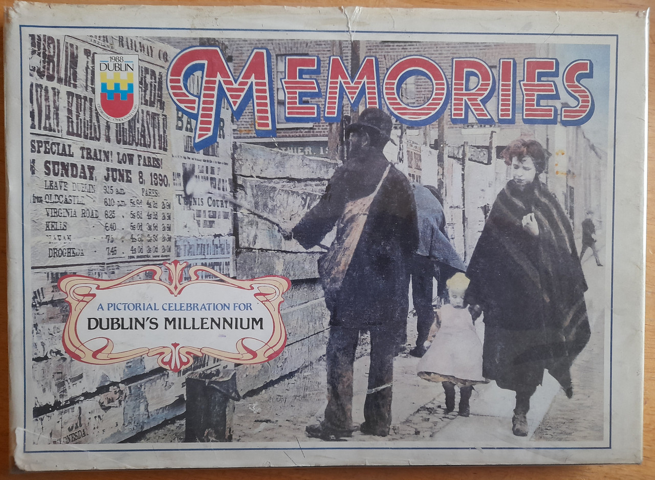 Memories : A Pictorial Celebration for Dublin's Millennium - HB 1988 - Vintage Historical Photography