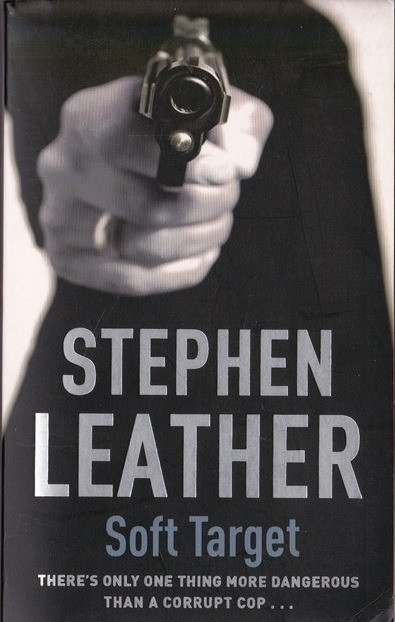Stephen Leather / Soft Target