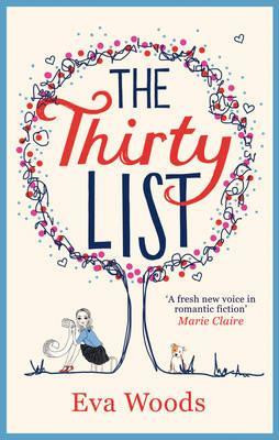 Eva Woods / The Thirty List