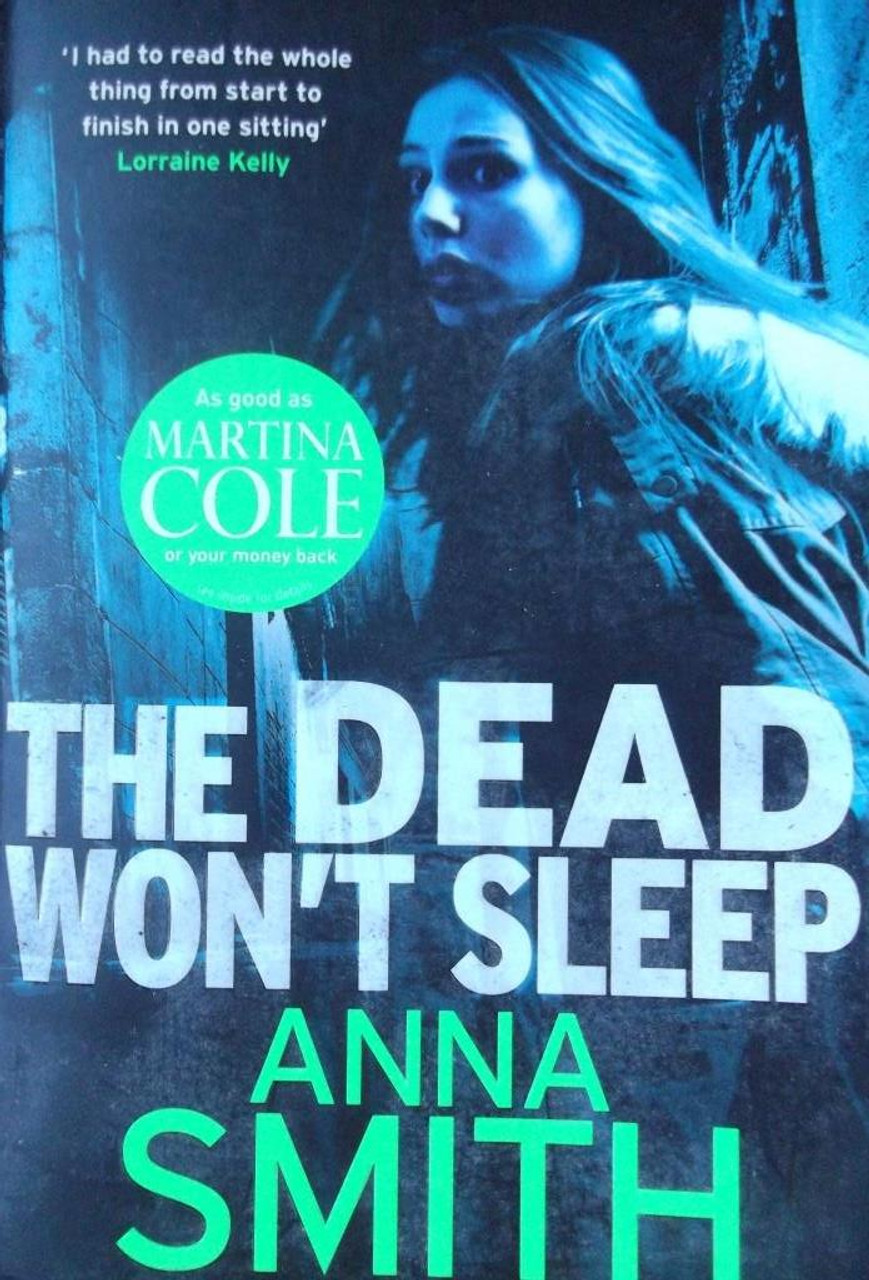 Anna Smith / The Dead Won't Sleep