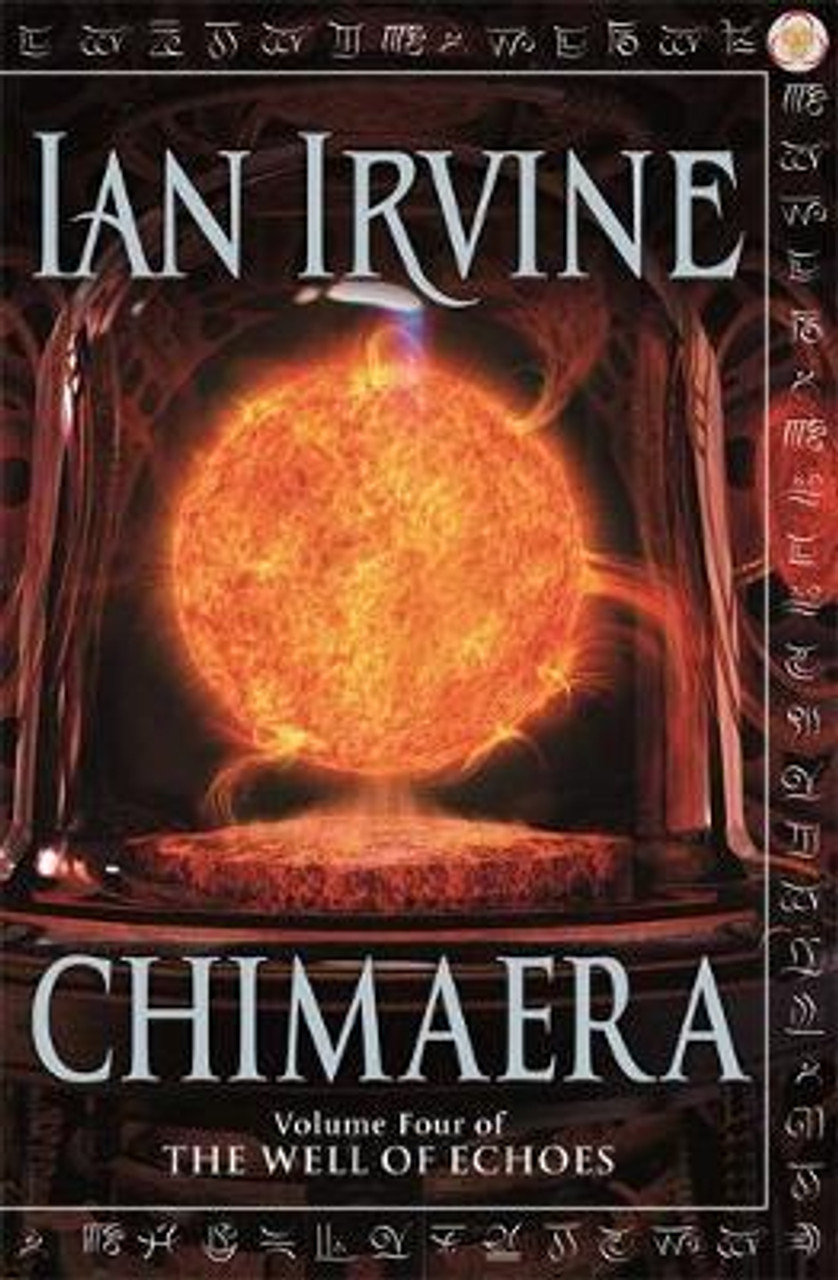 Ian Irvine / Chimaera : Volume Four of The Well of Echoes (Large Paperback)